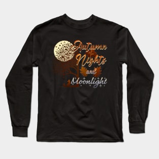 Autumn Nights and Moonlight Long Sleeve T-Shirt